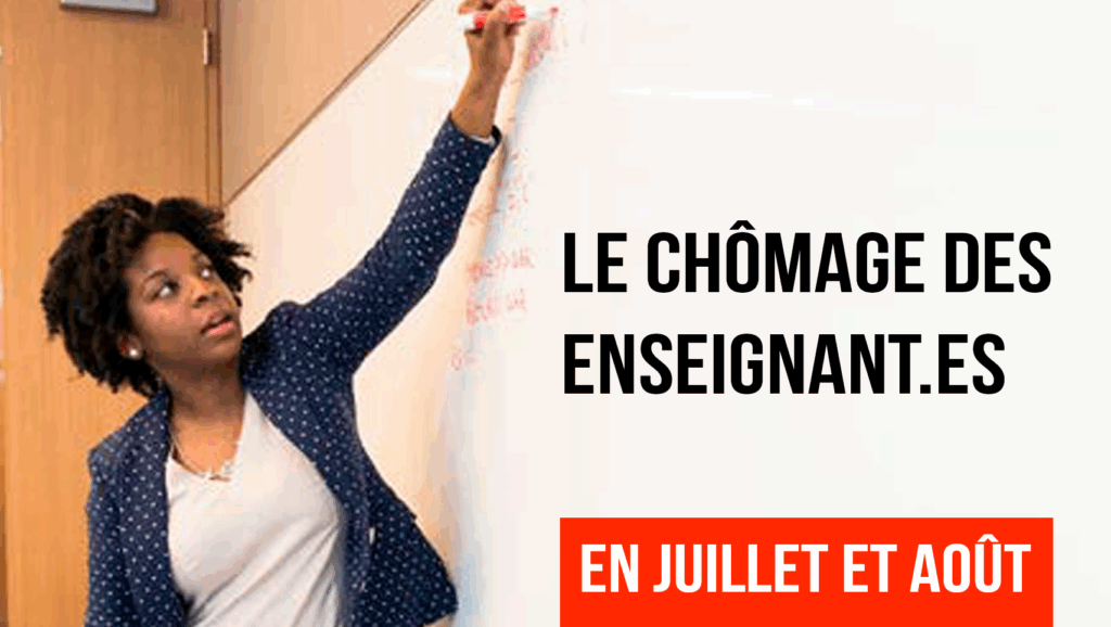 Le chômage estival des enseignant.es : vos démarches
