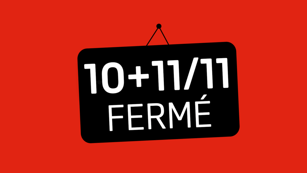 Attention ! Nos bureaux seront fermés lundi et mardi !