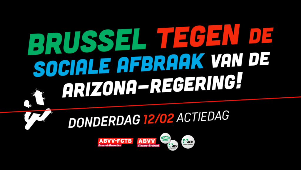 Brussel tegen de sociale afbraak van de ARIZONA-REGERING!
