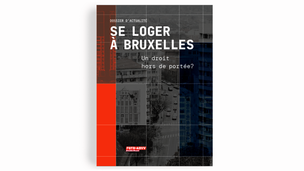Se loger à Bruxelles - Un droit hors de portée ?