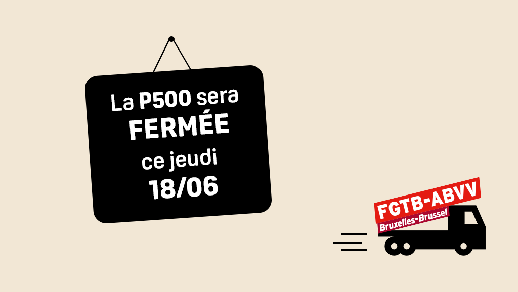P500 - FERMETURE POUR  DÉMÉNAGEMENT