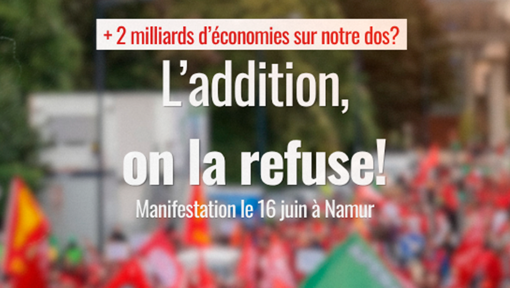 Les syndicats et la société civile descendent dans les rues de Namur le 16 juin