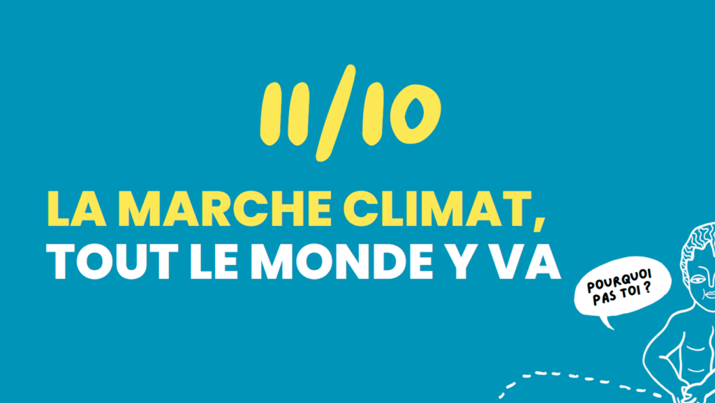 11 octobre : la Marche Climat, tout le monde y va !
